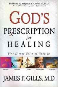 God's Prescription For Healing HB - James P Gill